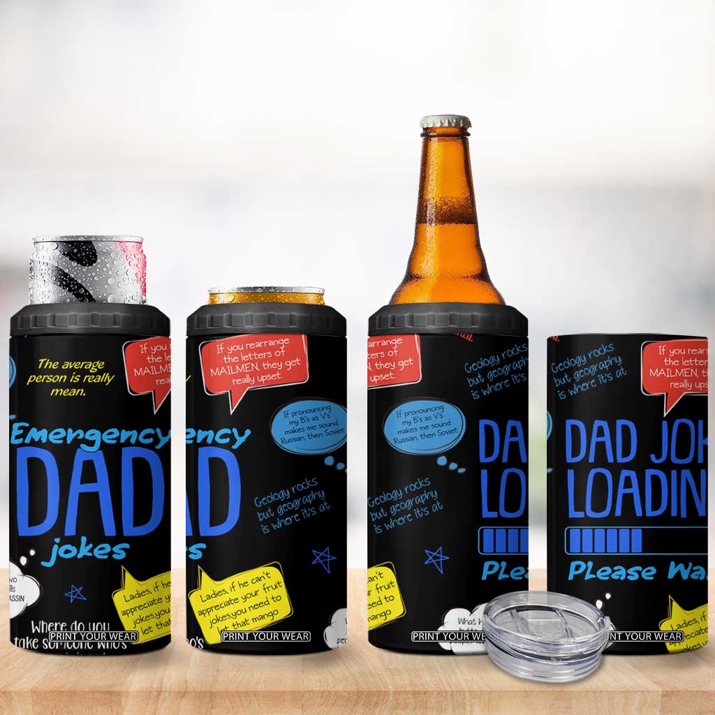 Funny Gifts For Dad 4 in 1 Can Cooler Tumbler Emergency Dad Jokes TB09 Print Your Wear