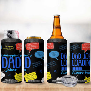 Funny Gifts For Dad 4 in 1 Can Cooler Tumbler Emergency Dad Jokes TB09 Print Your Wear