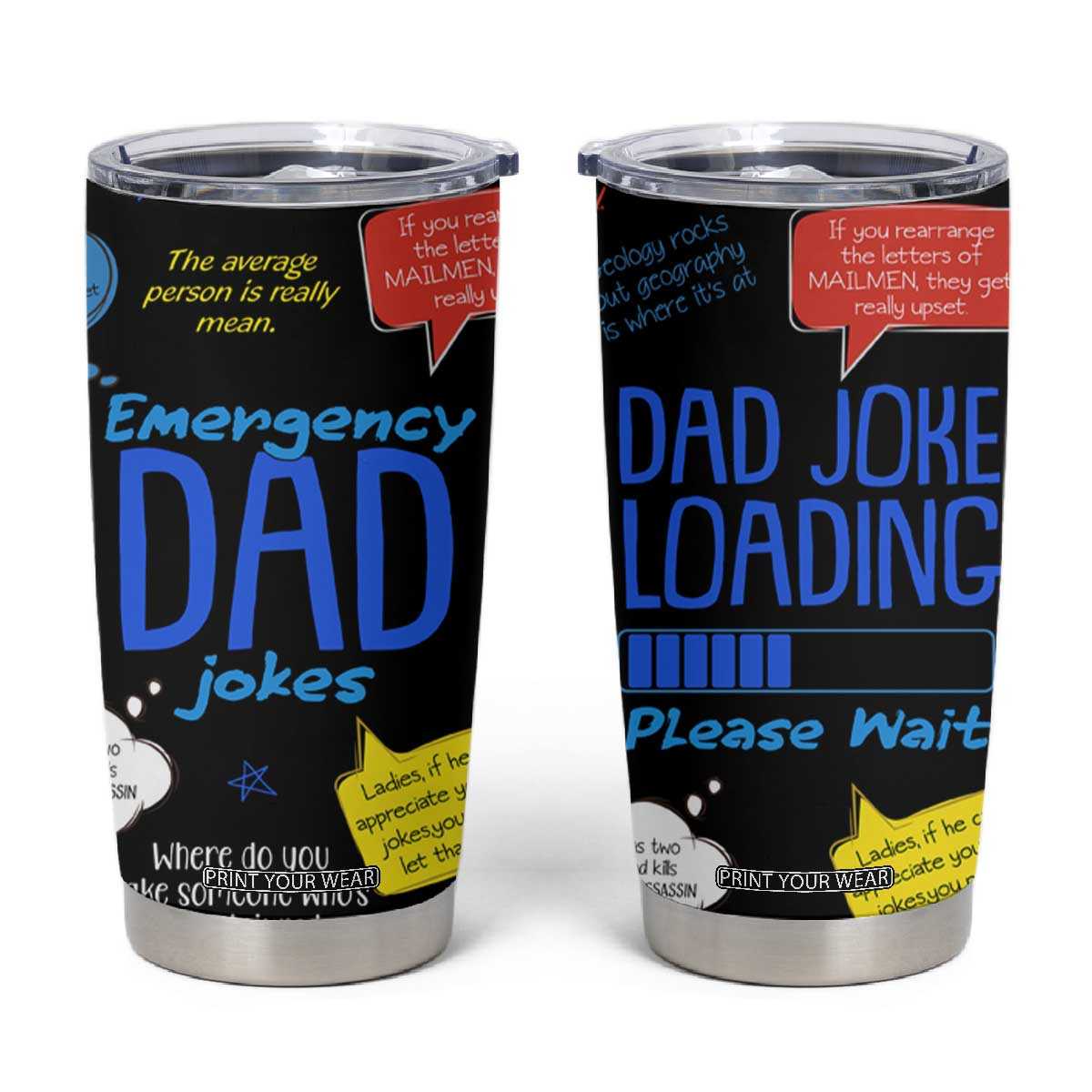 Funny Gifts For Dad Tumbler Cup Emergency Dad Jokes TB09 Black Print Your Wear