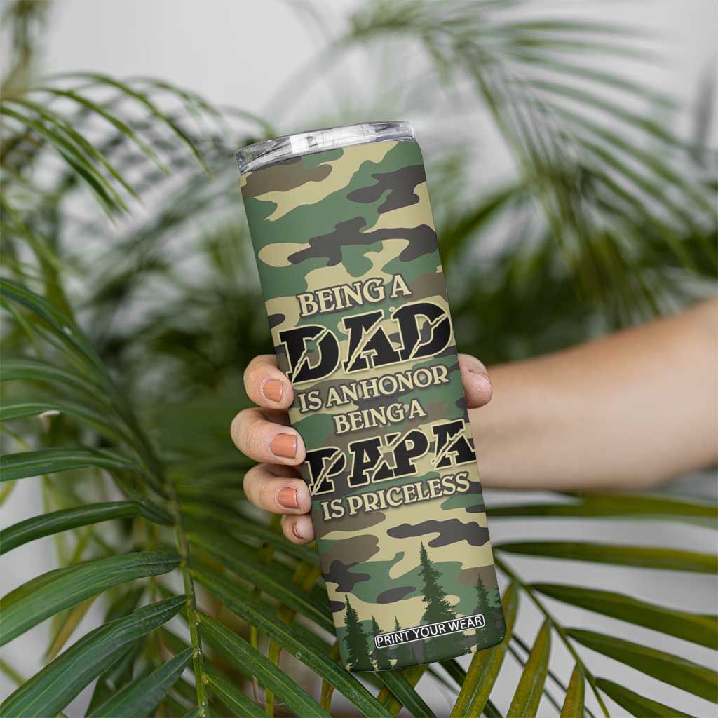 Papabear Best Dad Ever Skinny Tumbler Being A Dad Is An Honor Being A Papa Is Priceless TB09 Print Your Wear