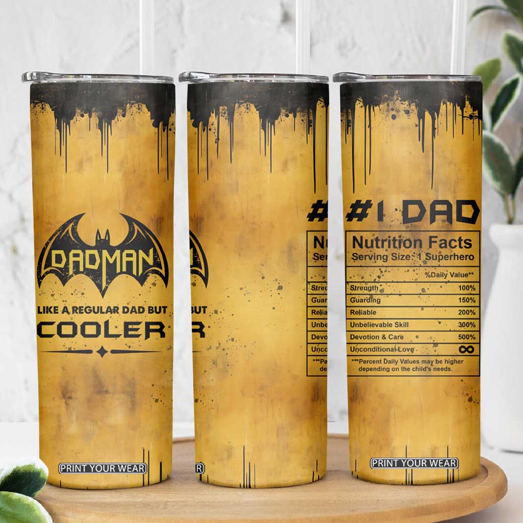 Funny Gifts For Dad Skinny Tumbler Dad Man Black Bat Like A Regular Dad But Cooler TB09 Print Your Wear