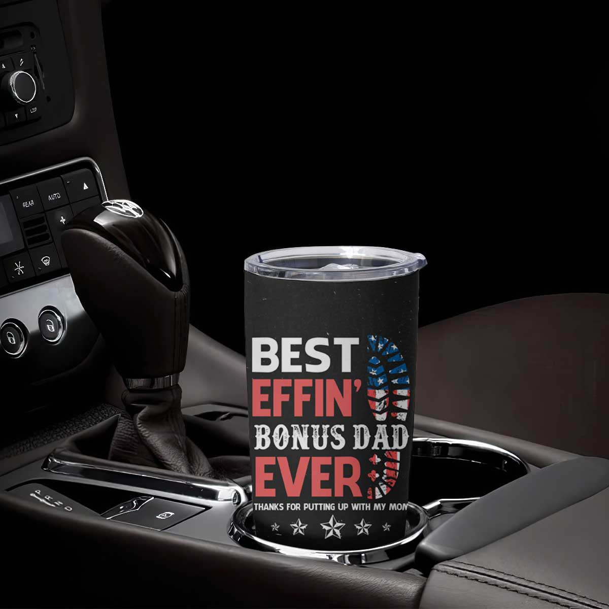 Gifts For Bonus Dad Tumbler Cup Best Effin' Bonus Dad Ever Thank You Step Dad TB09 Print Your Wear