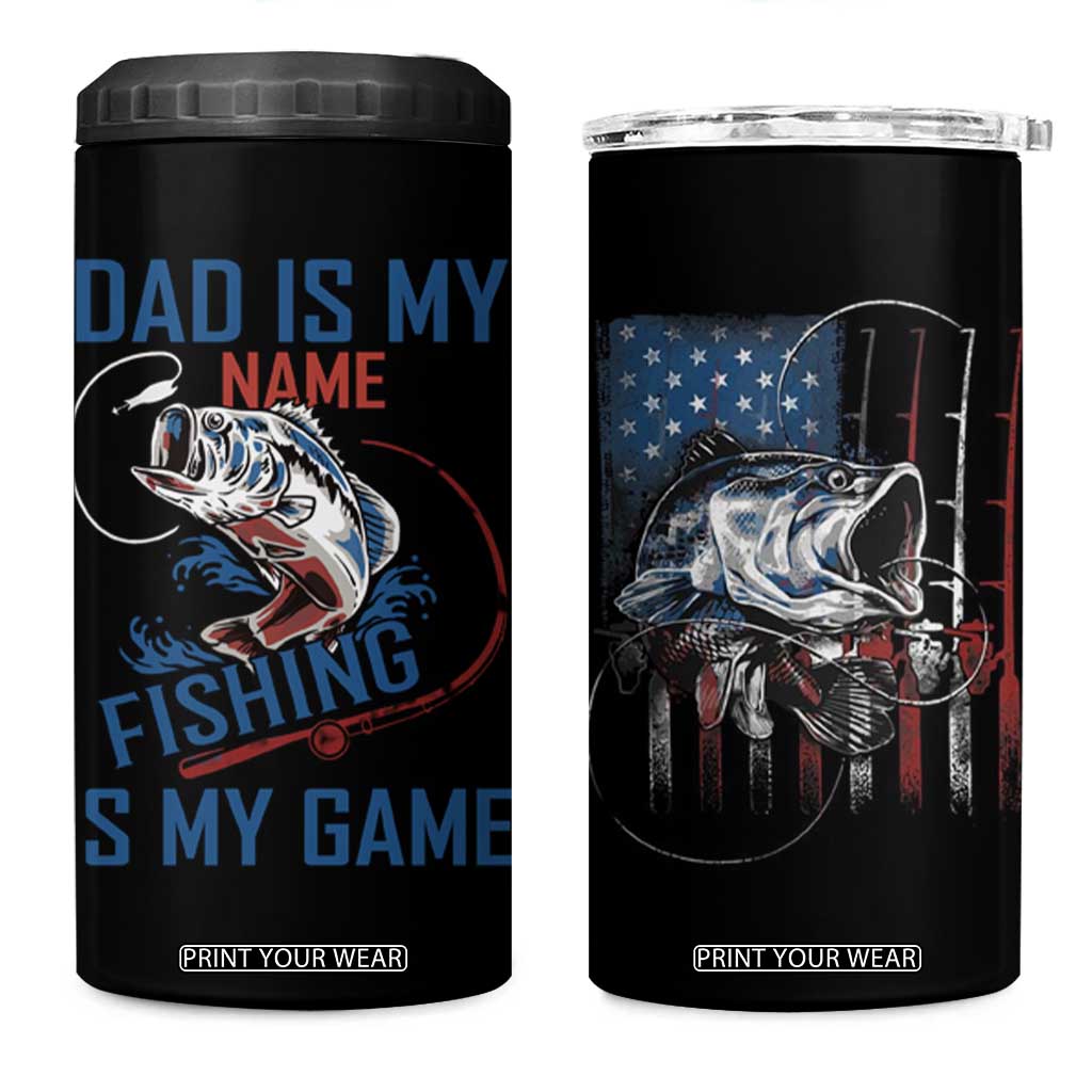 Fishing Dad 4 in 1 Can Cooler Tumbler Papa Is My Name Fishing Is My Game TB09 One Size: 16 oz Black Print Your Wear