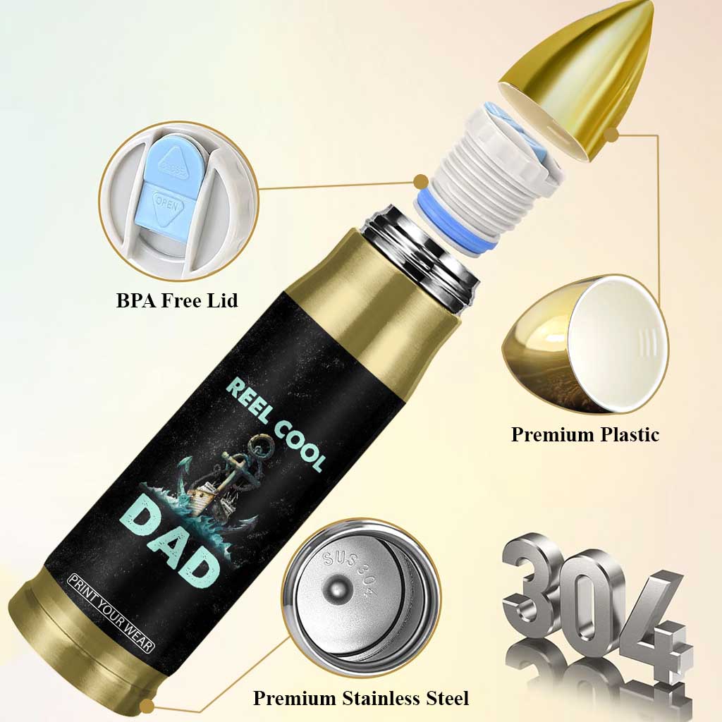 Gifts For Fishing Dad Bullet Tumbler Reel Cool Dad TB09 Print Your Wear