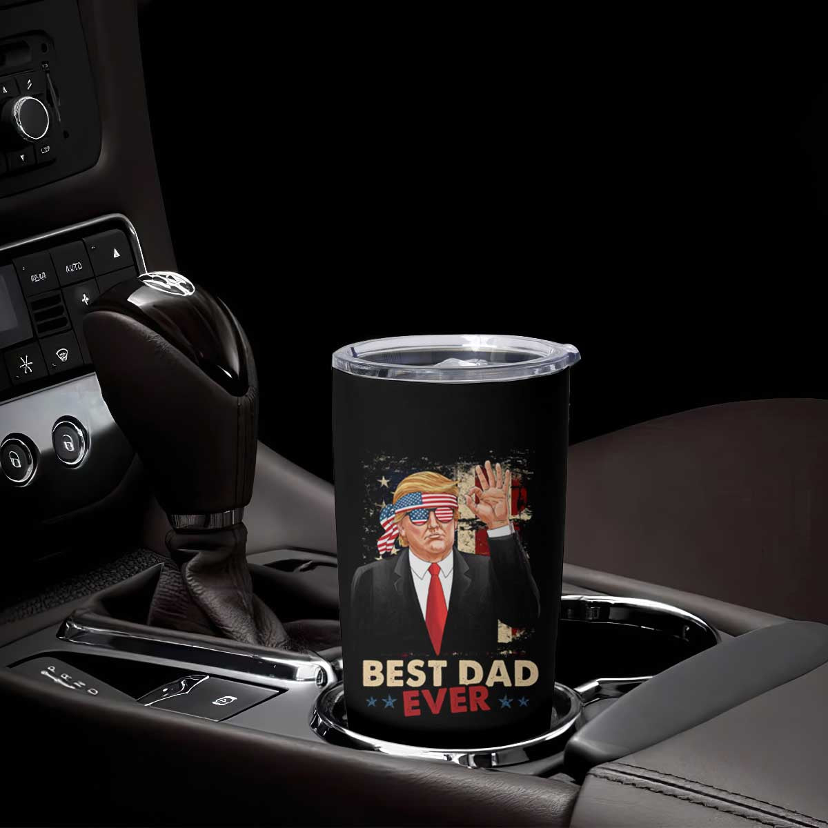 Funny Trump Best Dad Ever Tumbler Cup You Are A Really Great Dad Other Dads Losers TB09 Print Your Wear