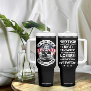 Funny Trump Gifts For Dad Tumbler With Handle You Are A Really Great Dad Just Fantastic Cool Trump TB09 Print Your Wear