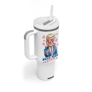 Funny Trump Best Mom Ever Tumbler With Handle You Are A Really Great Mom Just Fantastic TB09 Print Your Wear