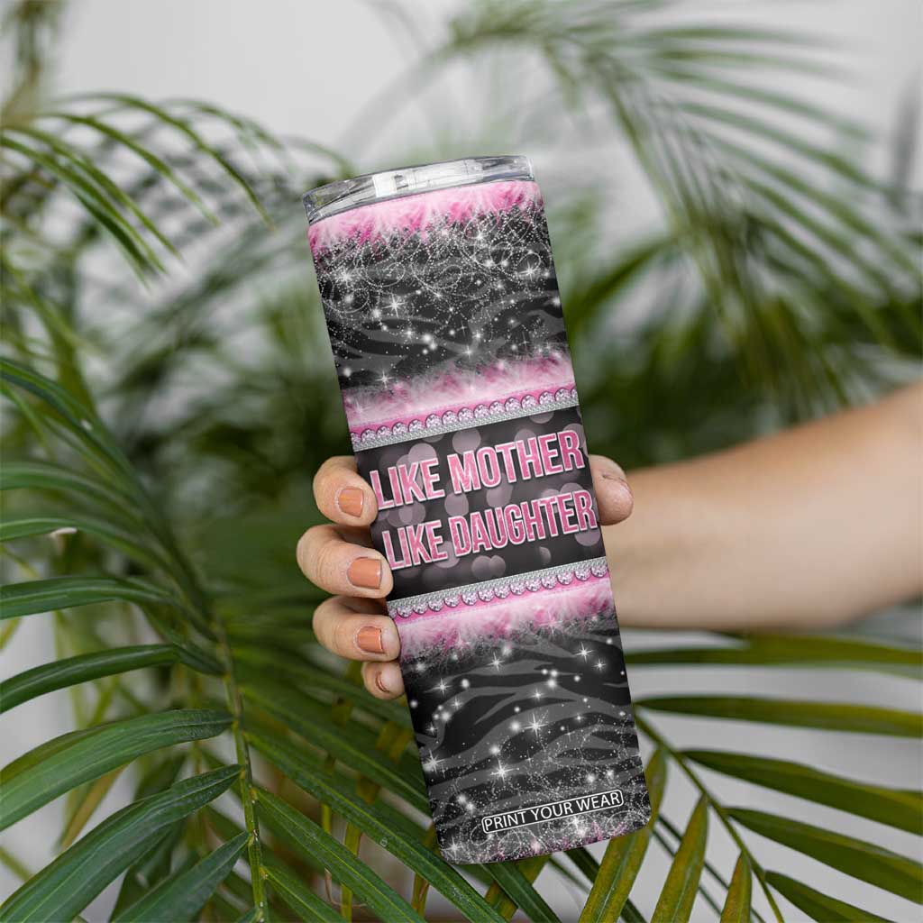 Gifts For Mom Skinny Tumbler Like Mother Like Daughter Slay Mom TB09 Print Your Wear