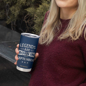 Funny Birthday Gifts For Men Tumbler Cup Legends Are Born In September TB09 Print Your Wear