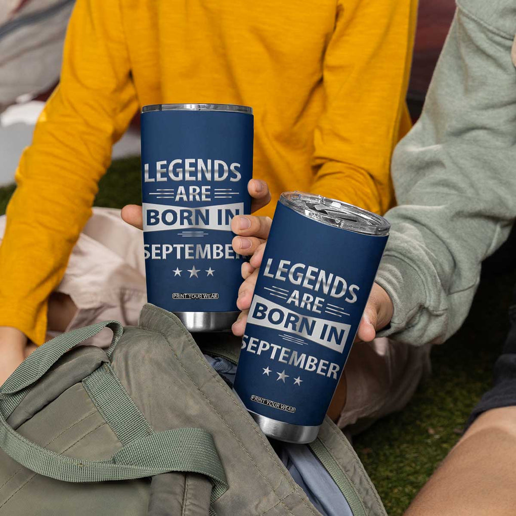 Funny Birthday Gifts For Men Tumbler Cup Legends Are Born In September TB09 Print Your Wear