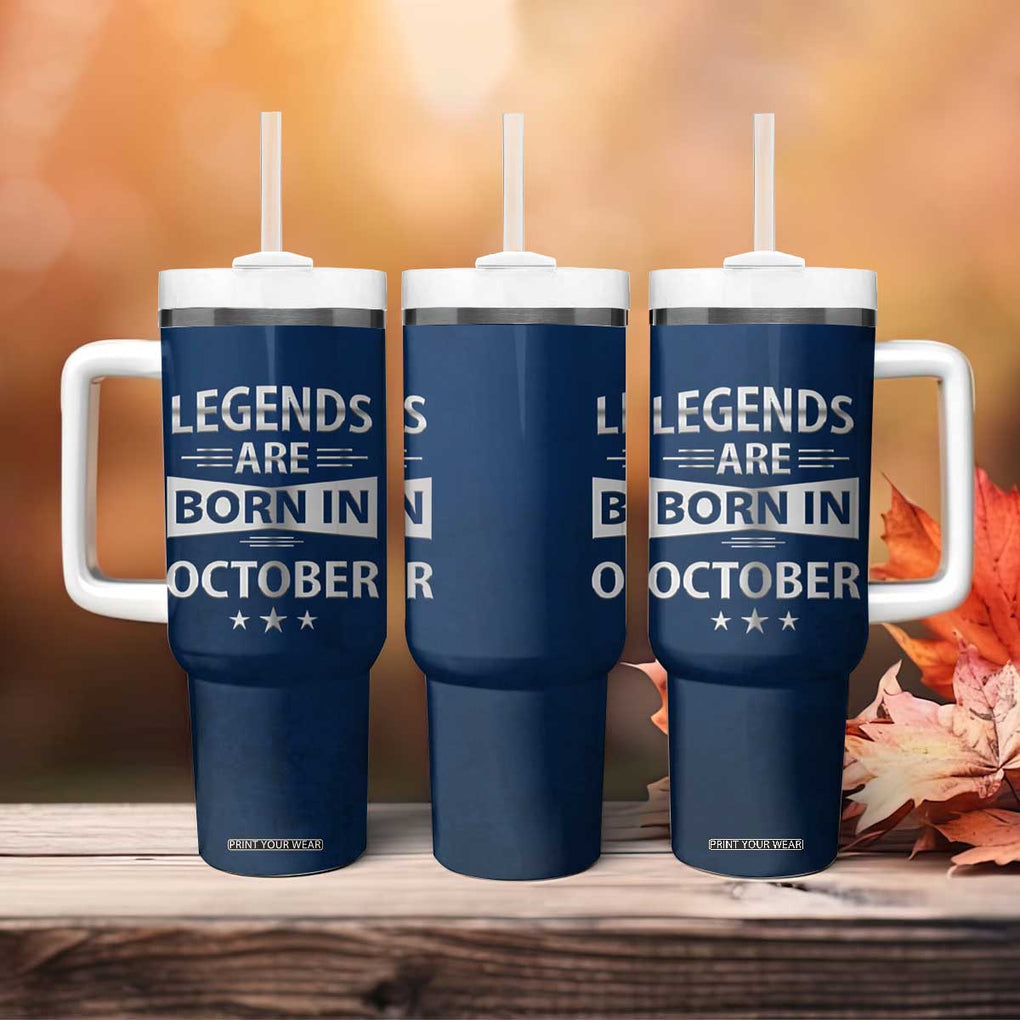 Funny Birthday Gifts For Men Tumbler With Handle Legends Are Born In October TB09 Print Your Wear