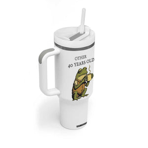 40th Birthday Gifts for Women Tumbler With Handle Funny Frog Other And You TB09 Print Your Wear