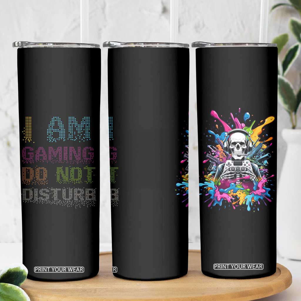 Funny Gamer Skinny Tumbler I Am Gaming Do Not Disturb TB09 Print Your Wear
