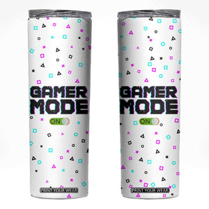 Gifts For Gamer Skinny Tumbler Gamer Mode On Gaming Teenage Boys Men TB09 White Print Your Wear