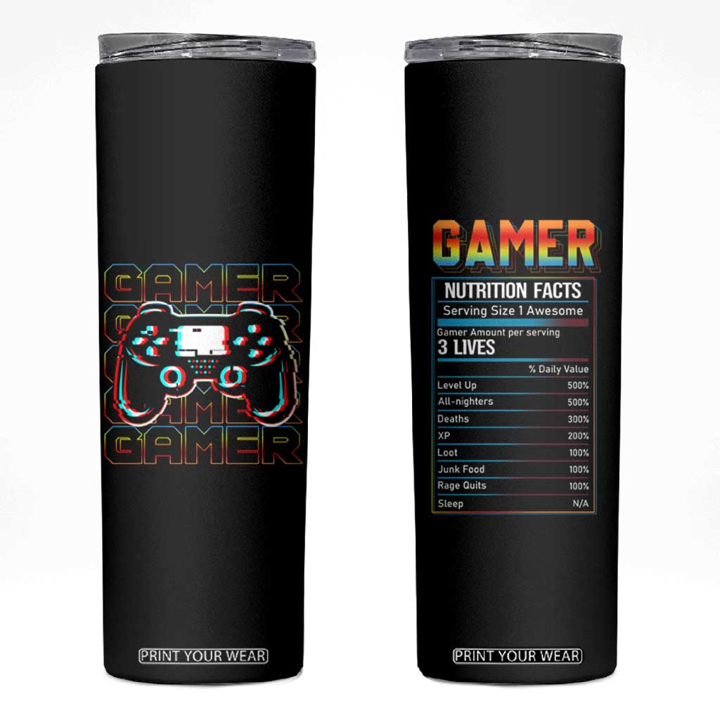 Funny Gamer Nutrition Facts Skinny Tumbler TB09 Black Print Your Wear
