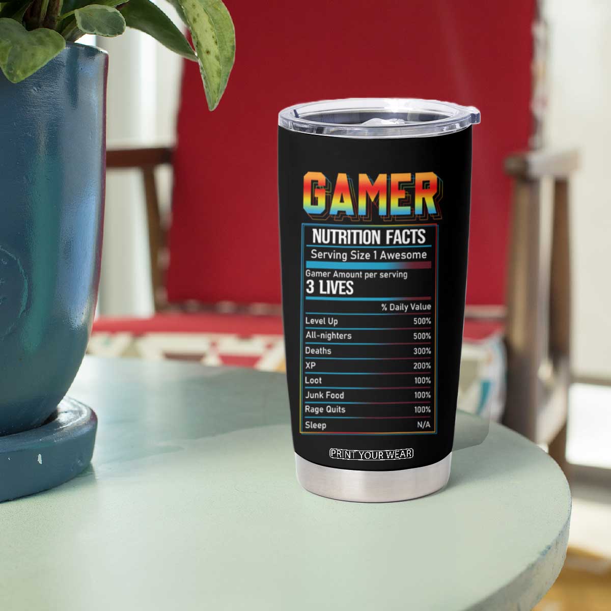 Funny Gamer Nutrition Facts Tumbler Cup TB09 Print Your Wear