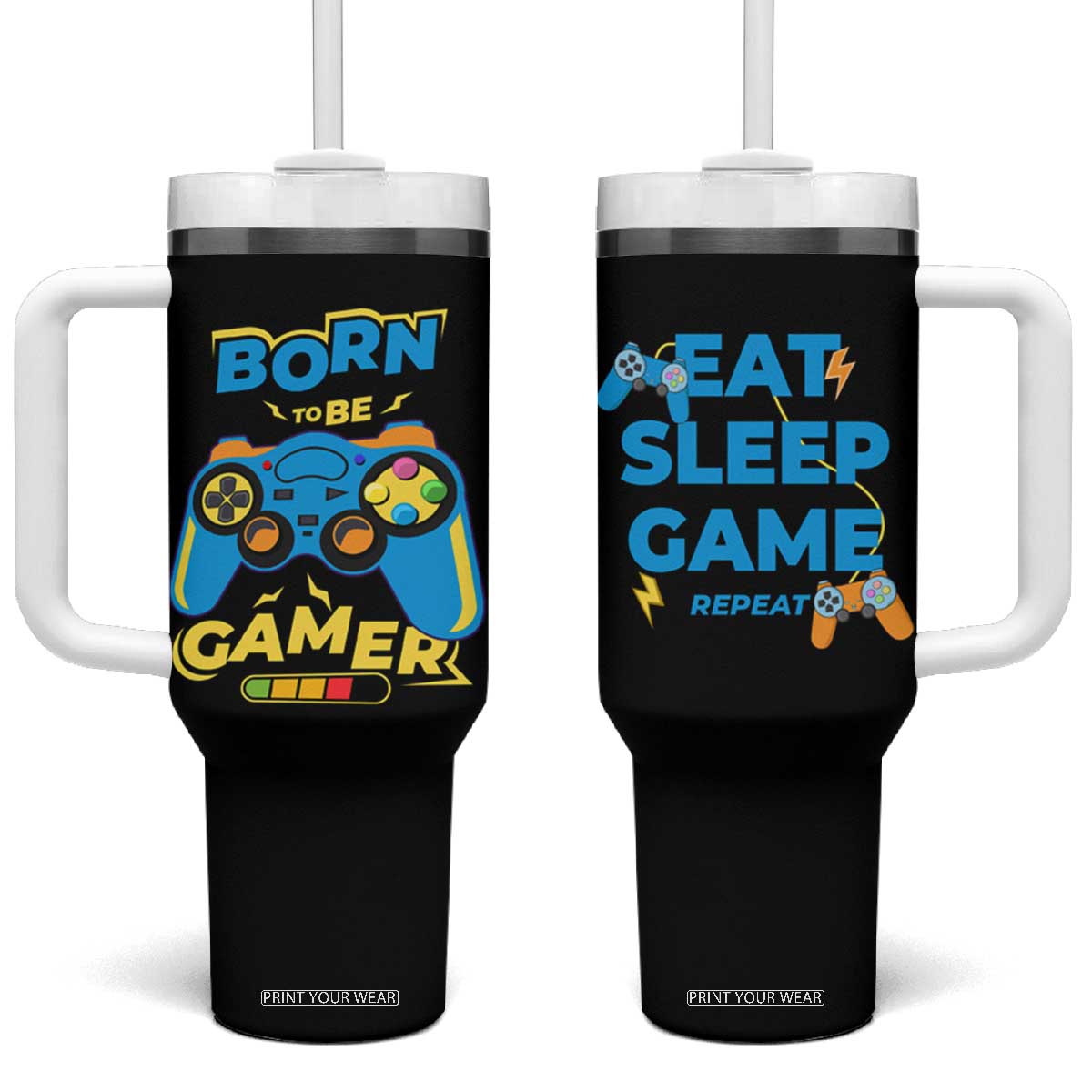 Funny Gifts For Gamer Tumbler With Handle Born To Be Gamer Gaming TB09 One Size: 40 oz Black Print Your Wear
