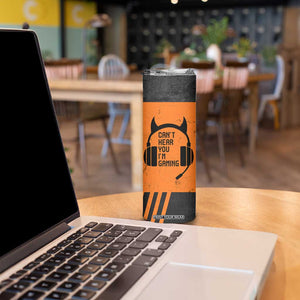 Personalized Gamer Skinny Tumbler Custom Name Can't Hear You I'm Gaming TB09 Print Your Wear
