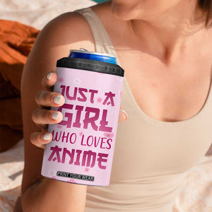 Anime Lover Gifts for Girls 4 in 1 Can Cooler Tumbler Just A Girl Who Loves Anime TB09 Print Your Wear