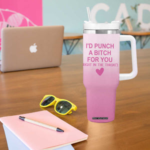 Funny Gifts for Friends Tumbler With Handle I'd Punch A Bitch For You TB09 Print Your Wear