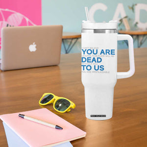 Funny Coworker Leaving Gifts Tumbler With Handle You're Dead To Us TB09 Print Your Wear