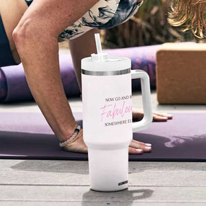 Funny Farewell Gift for Coworker Tumbler With Handle New Job Congrats Now Go And Be Fabulous TB09 Print Your Wear