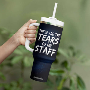 Funny Boss Tumbler With Handle These Are The Tears Of My Staff TB09 Print Your Wear