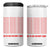 Valentines Day Gifts 4 in 1 Can Cooler Tumbler In Case You Didn't Know TB09 One Size: 16 oz White Print Your Wear