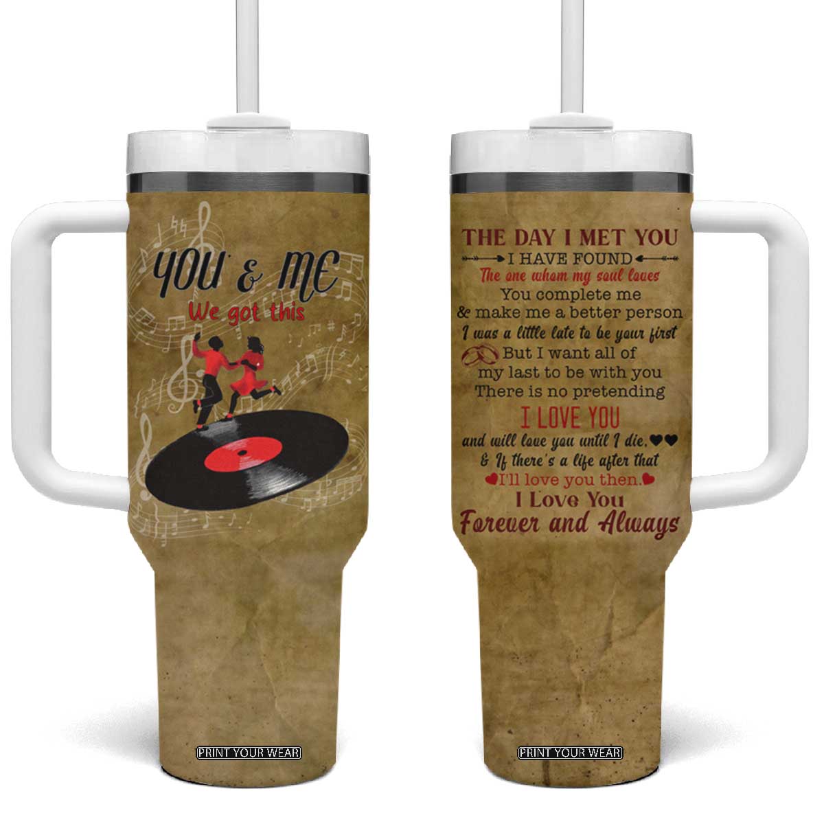 Gifts for Couple Tumbler With Handle The Day I Met You Love You Forever And Always Valentine Anniversary TB09 One Size: 40 oz Old Paper Print Your Wear
