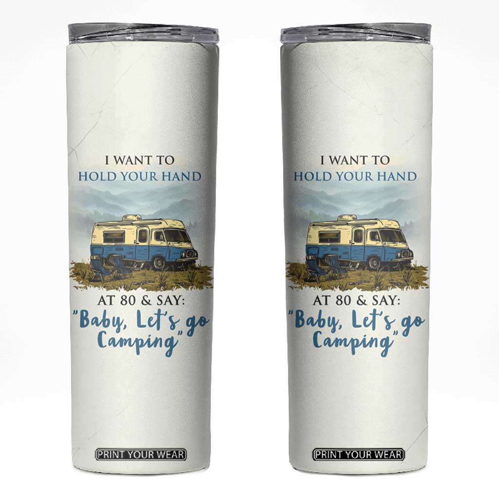 Romantic Gift for Couple Skinny Tumbler I Want To Hold Your Hand At 80 Valentine Anniversary TB09 Beige Print Your Wear