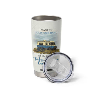 Romantic Gift for Couple Tumbler Cup I Want To Hold Your Hand At 80 Valentine Anniversary TB09 Print Your Wear