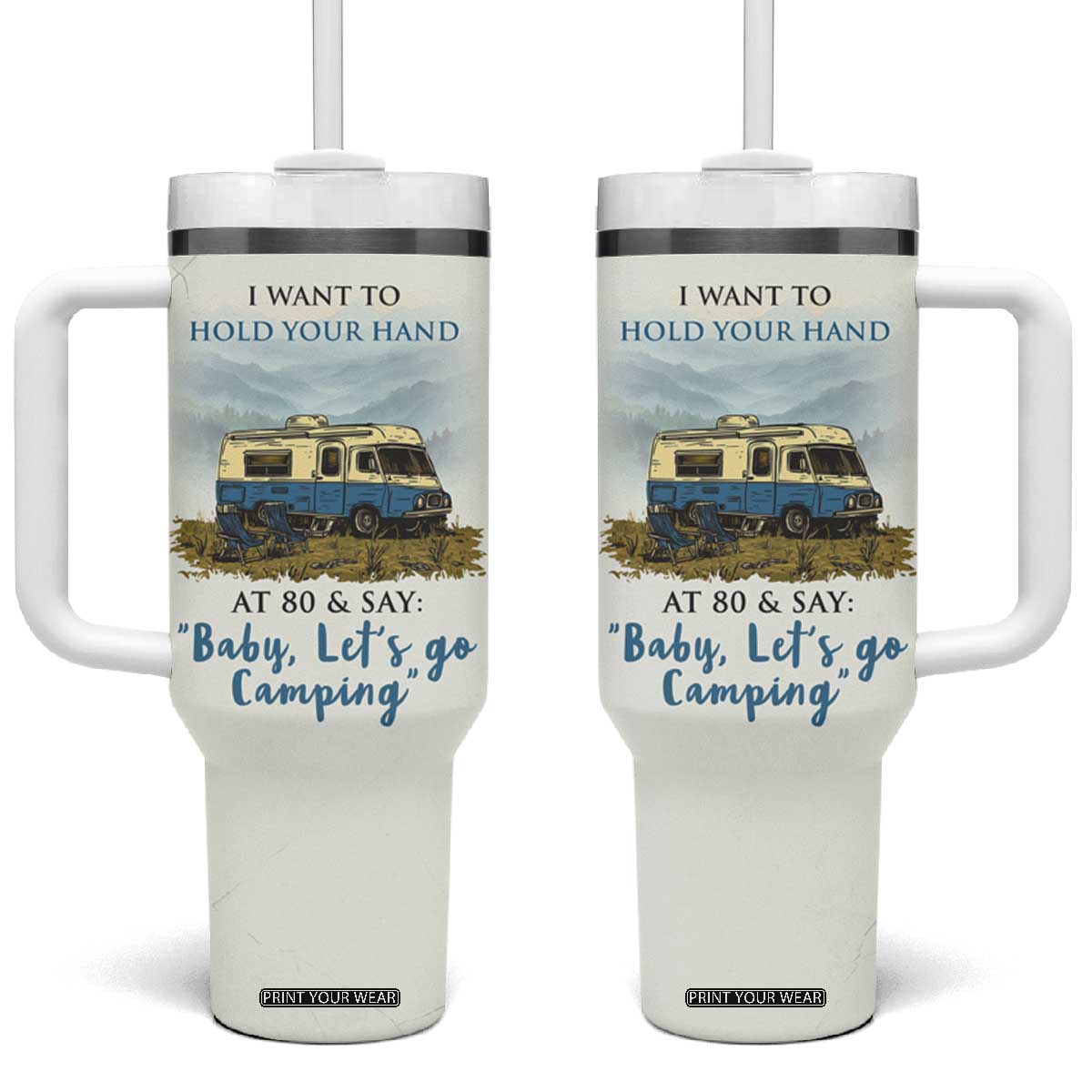 Romantic Gift for Couple Tumbler With Handle I Want To Hold Your Hand At 80 Valentine Anniversary TB09 One Size: 40 oz Beige Print Your Wear