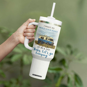 Romantic Gift for Couple Tumbler With Handle I Want To Hold Your Hand At 80 Valentine Anniversary TB09 Print Your Wear