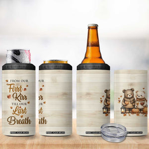Romantic Gift for Couple 4 in 1 Can Cooler Tumbler From Our First Kiss Till Our Last Breath Valentine Anniversary TB09 Print Your Wear