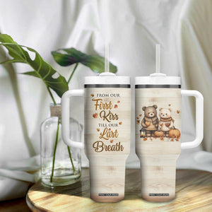 Romantic Gift for Couple Tumbler With Handle From Our First Kiss Till Our Last Breath Valentine Anniversary TB09 Print Your Wear