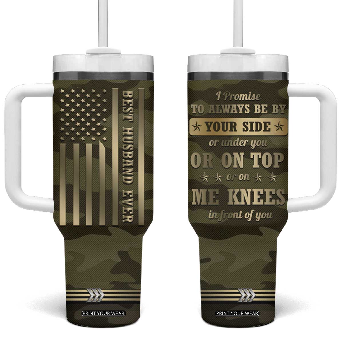 Valentines Day Gifts for Him Tumbler With Handle Best Husband Ever Valentine Anniversary Birthday TB09 One Size: 40 oz Camouflage Print Your Wear