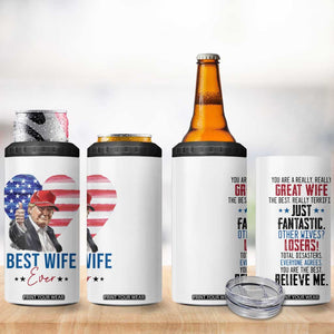 Funny Gifts for Wife 4 in 1 Can Cooler Tumbler Best Wife Ever Trump Anniversary Valentines TB09 Print Your Wear