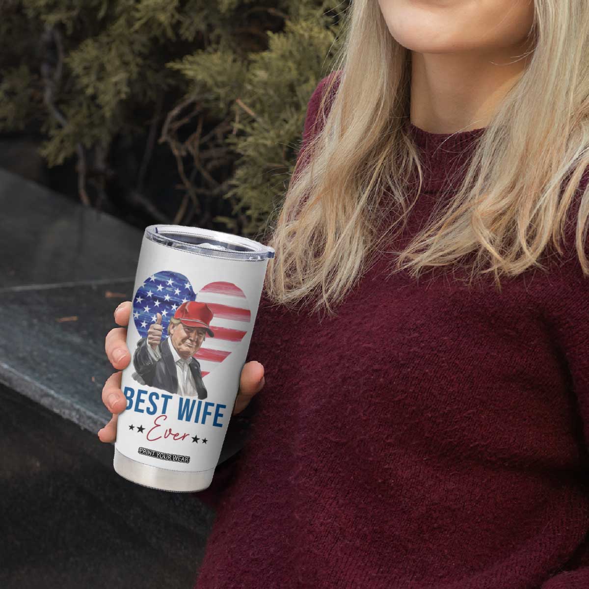 Funny Gifts for Wife Tumbler Cup Best Wife Ever Trump Anniversary Valentines TB09 Print Your Wear
