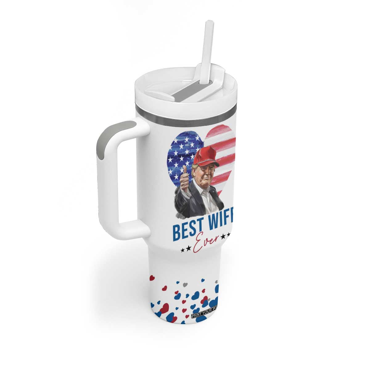 Funny Gifts for Wife Tumbler With Handle Best Wife Ever Trump Anniversary Valentines TB09 Print Your Wear