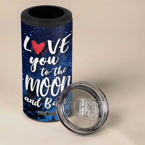 Romantic Gift for Couple 4 in 1 Can Cooler Tumbler Love You To The Moon And Back TB09 Print Your Wear