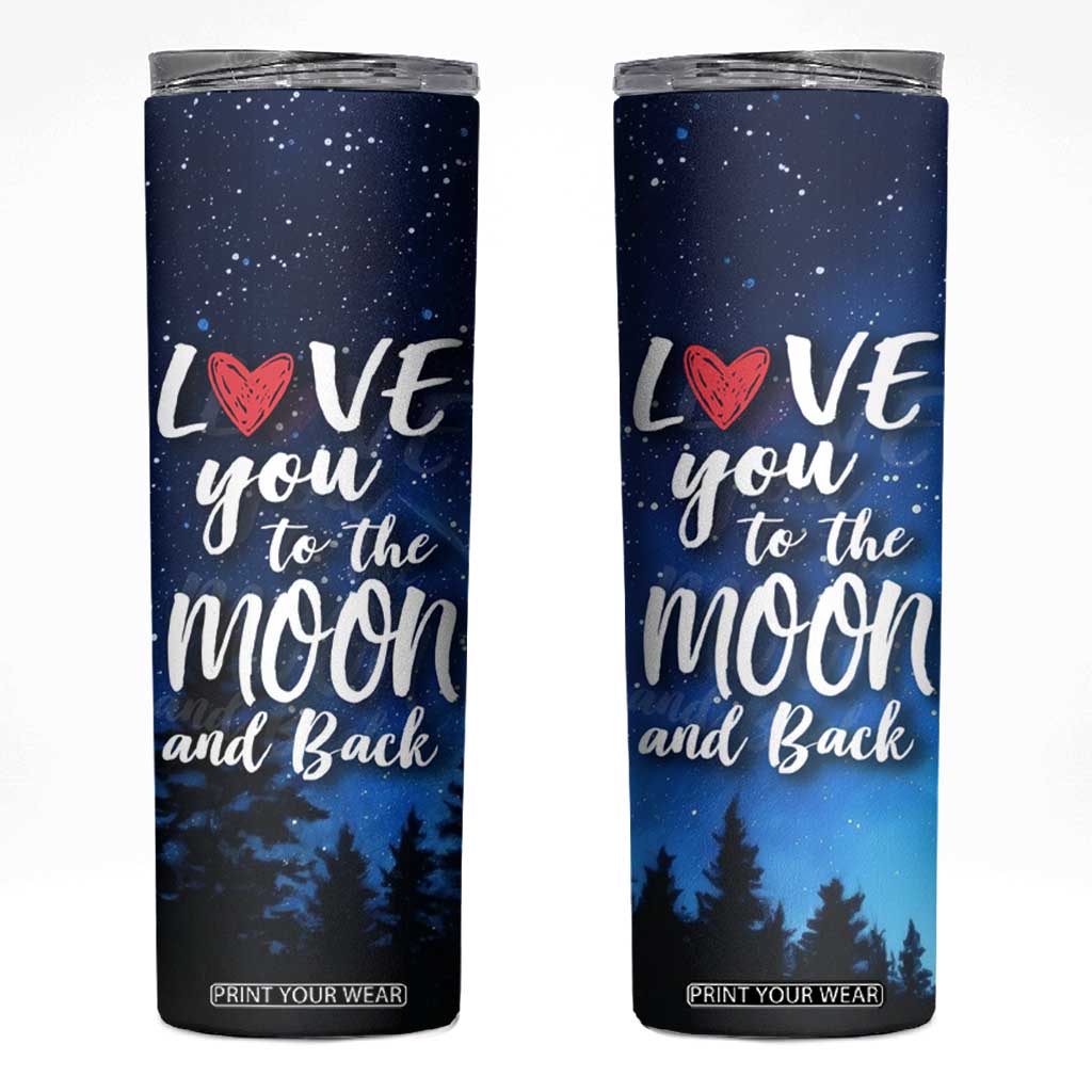 Romantic Gift for Couple Skinny Tumbler Love You To The Moon And Back TB09 Night Sky Print Your Wear