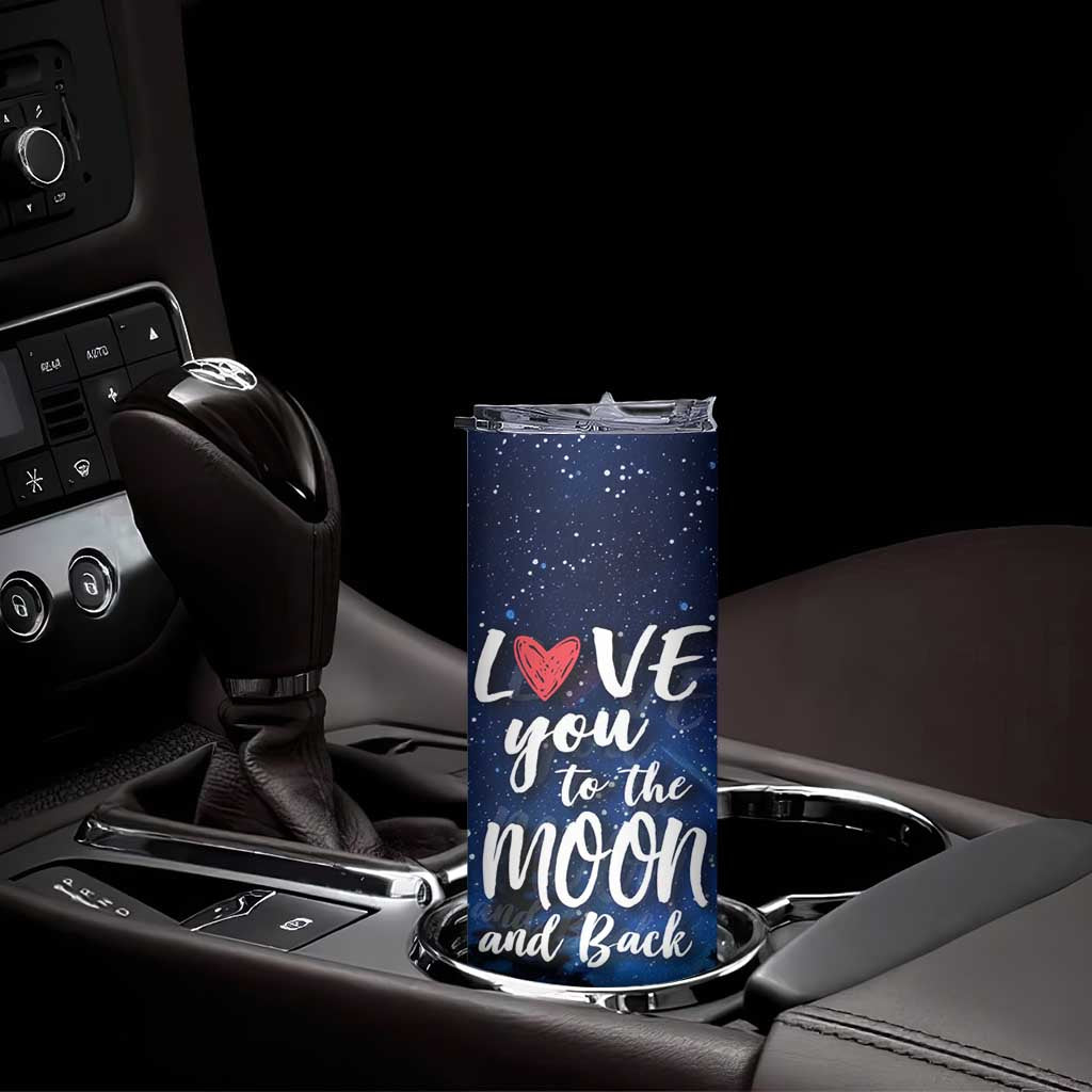 Romantic Gift for Couple Skinny Tumbler Love You To The Moon And Back TB09 Print Your Wear