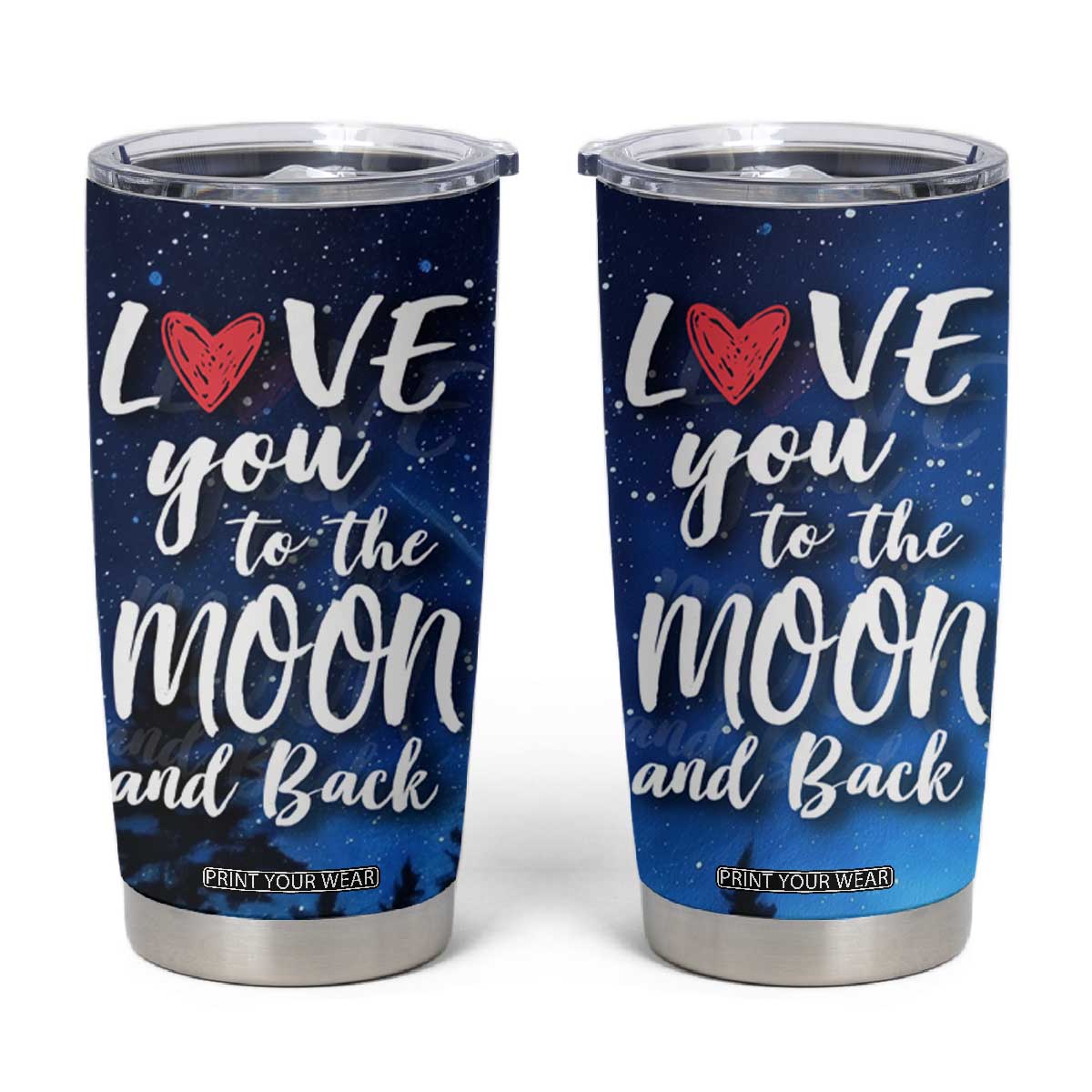 Romantic Gift for Couple Tumbler Cup Love You To The Moon And Back TB09 Night Sky Print Your Wear