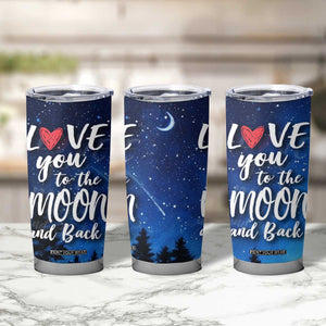 Romantic Gift for Couple Tumbler Cup Love You To The Moon And Back TB09 Print Your Wear