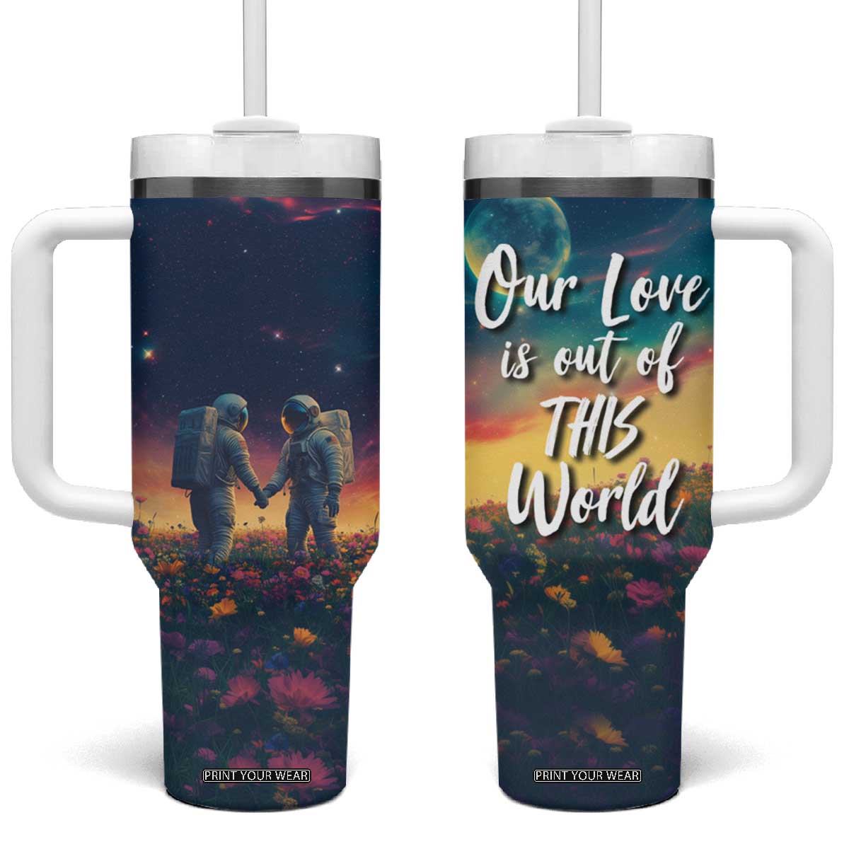 Romantic Gift for Couple Tumbler With Handle Our Love Is Out Of This World TB09 One Size: 40 oz Outer Space Print Your Wear