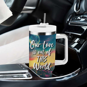 Romantic Gift for Couple Tumbler With Handle Our Love Is Out Of This World TB09 Print Your Wear