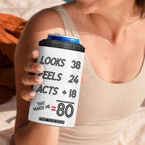 Funny 80th Birthday 4 in 1 Can Cooler Tumbler Happy 1944 80 Years Old Birthday Gifts TB10 Print Your Wear