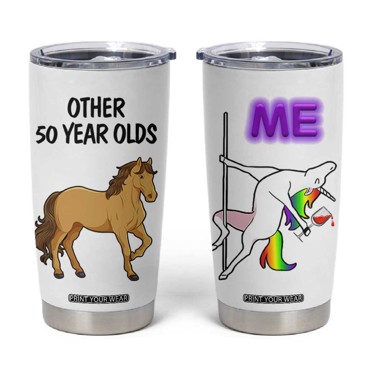 50th Birthday Tumbler Cup Funny Dancing Unicorn 1976 Other 50 Year Olds TB10 White Print Your Wear