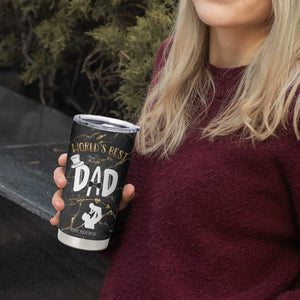 Father's Day Gift For Dad Tumbler Cup World's Best Dad Daddy TB10 Print Your Wear