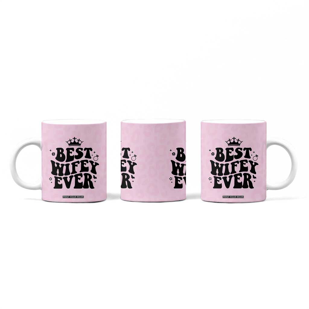 Gifts For Wife from Husband Coffee Mug Best Wifey Ever Bride Bachelorette Wedding Gifts TB10 Print Your Wear